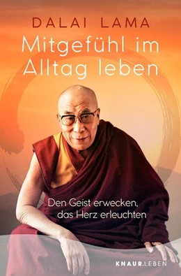 Abbildung von Dalai Lama | Mitgefühl im Alltag leben | 1. Auflage | 2020 | beck-shop.de