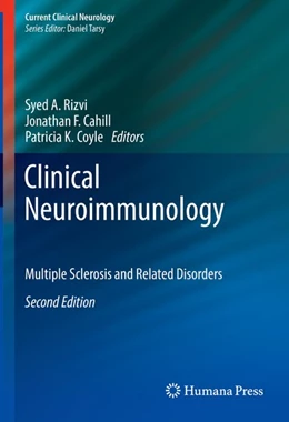 Abbildung von Rizvi / Cahill | Clinical Neuroimmunology | 2. Auflage | 2019 | beck-shop.de