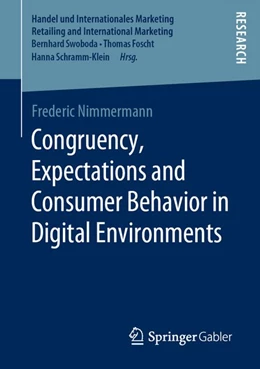 Abbildung von Nimmermann | Congruency, Expectations and Consumer Behavior in Digital Environments | 1. Auflage | 2019 | beck-shop.de