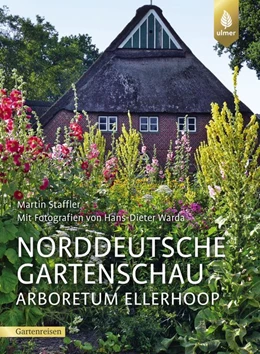 Abbildung von Staffler | Norddeutsche Gartenschau Arboretum Ellerhoop | 1. Auflage | 2019 | beck-shop.de