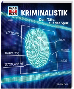 Abbildung von Flessner | WAS IST WAS Band 98 Kriminalistik. Dem Täter auf der Spur | 1. Auflage | 2020 | beck-shop.de