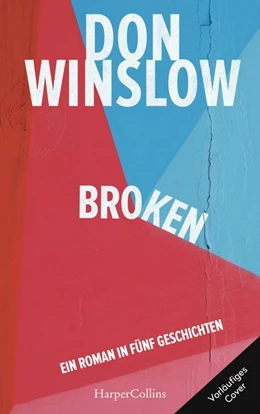 Abbildung von Winslow | Broken - Sechs Geschichten | 1. Auflage | 2020 | beck-shop.de