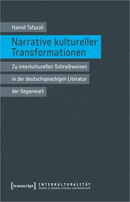 Abbildung von Tafazoli | Narrative kultureller Transformationen | 1. Auflage | 2019 | beck-shop.de