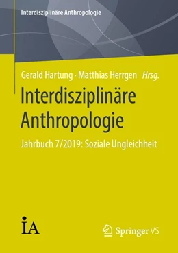 Abbildung von Hartung / Herrgen | Interdisziplinäre Anthropologie | 1. Auflage | 2019 | beck-shop.de
