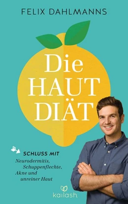 Abbildung von Dahlmanns | Die Hautdiät | 1. Auflage | 2020 | beck-shop.de