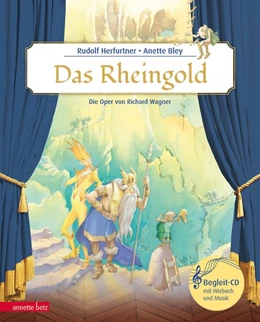 Abbildung von Herfurtner | Das Rheingold (Das musikalische Bilderbuch mit CD und zum Streamen) | 1. Auflage | 2020 | beck-shop.de