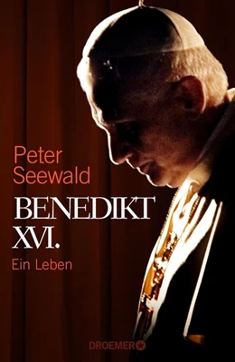Abbildung von Seewald | Benedikt XVI. | 1. Auflage | 2020 | beck-shop.de