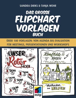 Abbildung von Dirks / Wehr | Das große Flipchart-Vorlagen-Buch | 1. Auflage | 2019 | beck-shop.de
