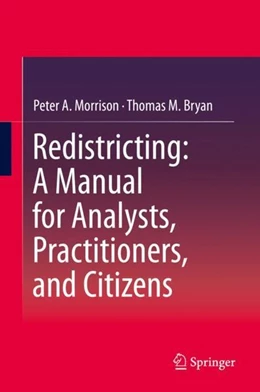 Abbildung von Morrison / Bryan | Redistricting: A Manual for Analysts, Practitioners, and Citizens | 1. Auflage | 2019 | beck-shop.de