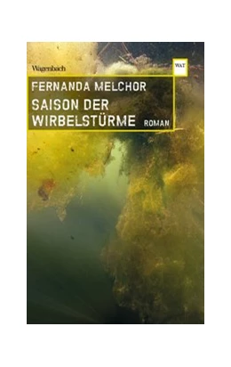 Abbildung von Melchor | Saison der Wirbelstürme | 1. Auflage | 2020 | beck-shop.de