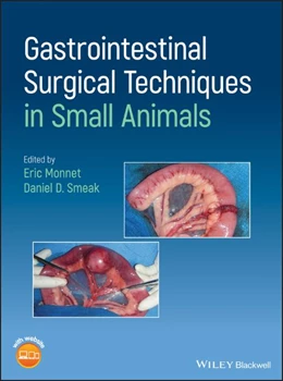 Abbildung von Monnet / Smeak | Gastrointestinal Surgical Techniques in Small Animals | 1. Auflage | 2020 | beck-shop.de
