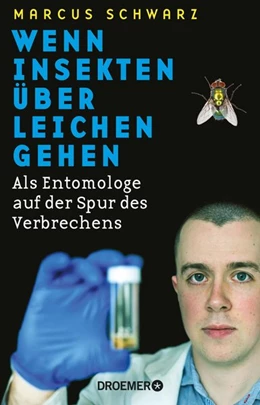 Abbildung von Schwarz | Wenn Insekten über Leichen gehen | 1. Auflage | 2020 | beck-shop.de