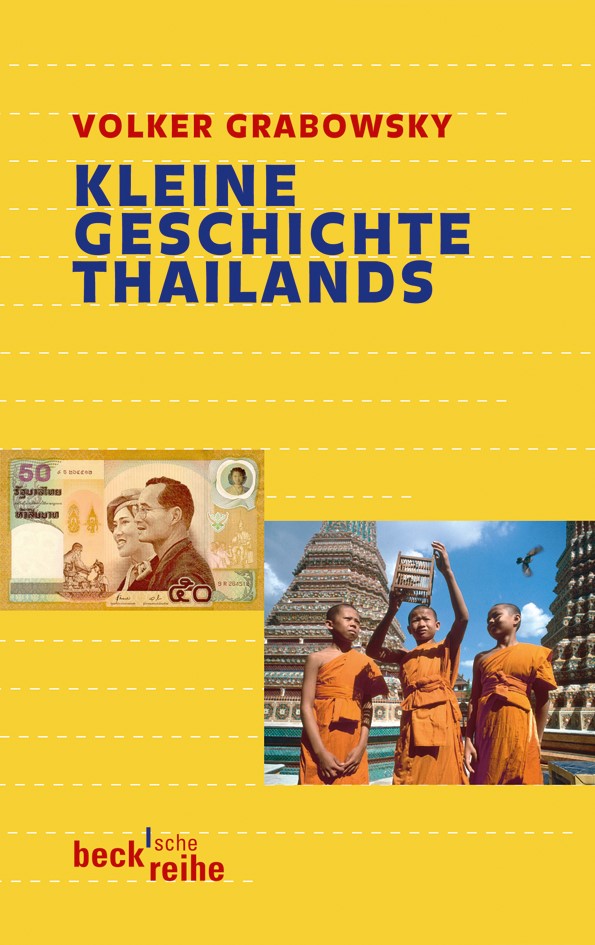 Cover: Grabowsky, Volker, Kleine Geschichte Thailands