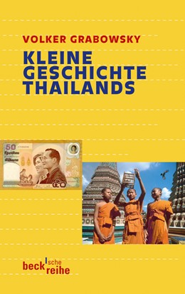 Cover: Grabowsky, Volker, Kleine Geschichte Thailands