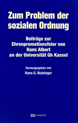 Abbildung von Nutzinger / Albert | Zum Problem der sozialen Ordnung | 1. Auflage | | beck-shop.de