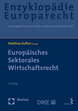 Abbildung von Ruffert (Hrsg.) | Enzyklopädie Europarecht, Band 5: Europäisches Sektorales Wirtschaftsrecht | 2. Auflage | 2020 | 5 | beck-shop.de