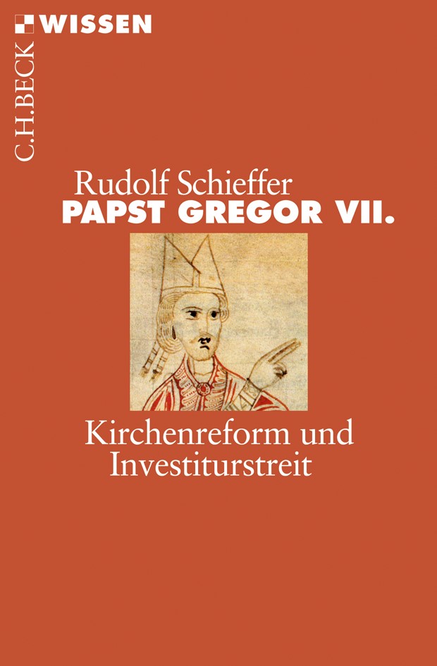 Cover: Schieffer, Rudolf, Papst Gregor VII.