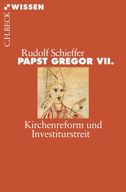 Cover: Schieffer, Rudolf, Papst Gregor VII.