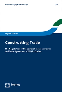 Abbildung von Schram | Constructing Trade | 1. Auflage | 2019 | Band 30 | beck-shop.de