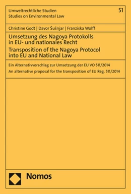 Abbildung von Godt / Susnjar | Umsetzung des Nagoya Protokolls in EU- und nationales Recht - Transposition of the Nagoya Protocol into EU- and National Law | 1. Auflage | 2020 | 51 | beck-shop.de