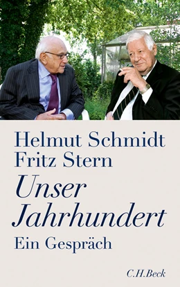Abbildung von Schmidt, Helmut / Stern, Fritz | Unser Jahrhundert | 6. Auflage | 2011 | beck-shop.de