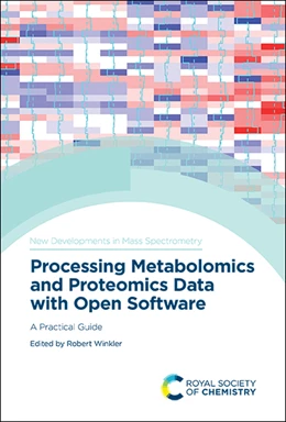 Abbildung von Winkler | Processing Metabolomics and Proteomics Data with Open Software | 1. Auflage | 2020 | beck-shop.de