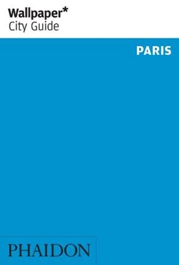 Abbildung von Wallpaper* City Guide Paris | 1. Auflage | 2020 | beck-shop.de