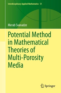 Abbildung von Svanadze | Potential Method in Mathematical Theories of Multi-Porosity Media | 1. Auflage | 2019 | beck-shop.de