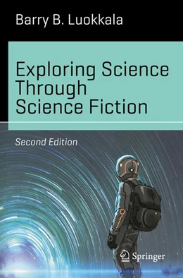 Abbildung von Luokkala | Exploring Science Through Science Fiction | 2. Auflage | 2019 | beck-shop.de