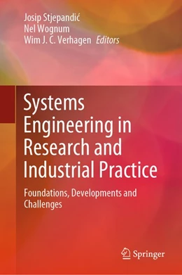 Abbildung von Stjepandic / Wognum | Systems Engineering in Research and Industrial Practice | 1. Auflage | 2019 | beck-shop.de