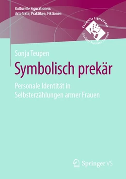 Abbildung von Teupen | Symbolisch prekär | 1. Auflage | 2019 | beck-shop.de