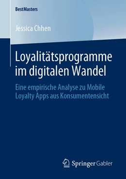 Abbildung von Chhen | Loyalitätsprogramme im digitalen Wandel | 1. Auflage | 2019 | beck-shop.de