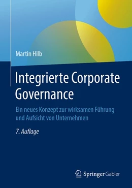 Abbildung von Hilb | Integrierte Corporate Governance | 7. Auflage | 2019 | beck-shop.de