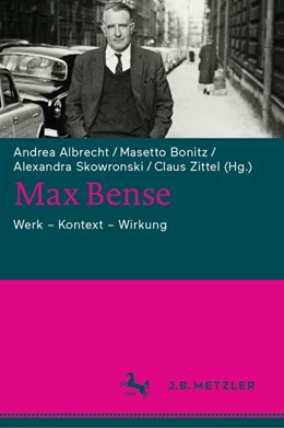 Abbildung von Albrecht / Bonitz | Max Bense | 1. Auflage | 2019 | beck-shop.de
