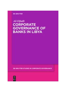 Abbildung von Elfadli | Corporate Governance of Banks in Libya | 1. Auflage | 2019 | beck-shop.de