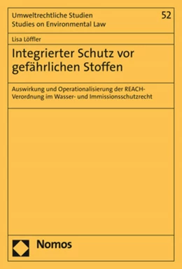 Abbildung von Löffler | Integrierter Schutz vor gefährlichen Stoffen | 1. Auflage | 2020 | 52 | beck-shop.de