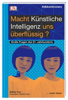 Abbildung von Fan / Taylor | #dkkontrovers. Macht Künstliche Intelligenz uns überflüssig? | 1. Auflage | 2020 | beck-shop.de