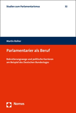 Abbildung von Reiher | Parlamentarier als Beruf | 1. Auflage | 2019 | 32 | beck-shop.de
