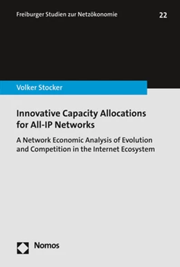 Abbildung von Stocker | Innovative Capacity Allocations for All-IP Networks | 1. Auflage | 2020 | 22 | beck-shop.de
