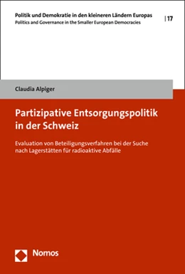 Abbildung von Alpiger | Partizipative Entsorgungspolitik in der Schweiz | 1. Auflage | 2019 | 17 | beck-shop.de