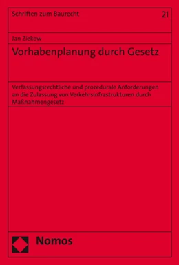 Abbildung von Ziekow | Vorhabenplanung durch Gesetz | 1. Auflage | 2019 | 21 | beck-shop.de