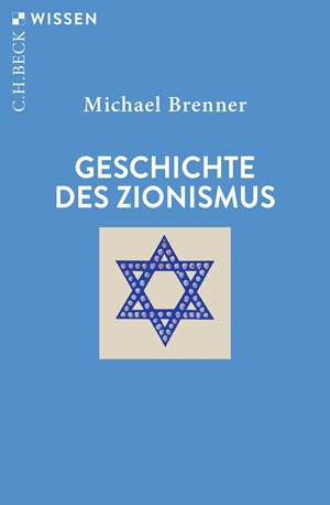 Cover: Michael Brenner, Geschichte des Zionismus