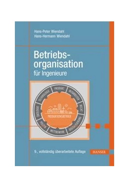 Abbildung von Wiendahl | Betriebsorganisation für Ingenieure | 9. Auflage | 2019 | beck-shop.de