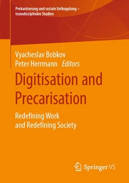 Abbildung von Bobkov / Herrmann | Digitisation and Precarisation | 1. Auflage | 2019 | beck-shop.de