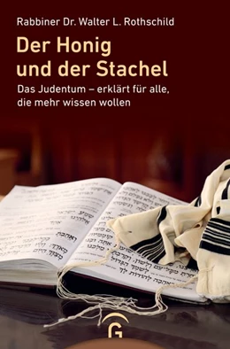 Abbildung von Rothschild | Der Honig und der Stachel | 1. Auflage | 2020 | beck-shop.de