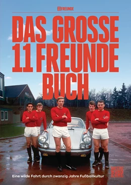 Abbildung von Köster / Jürgens | Das große 11 Freunde Buch | 1. Auflage | 2020 | beck-shop.de