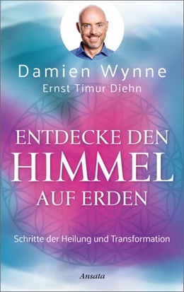 Abbildung von Wynne / Diehn | Entdecke den Himmel auf Erden | 1. Auflage | 2020 | beck-shop.de