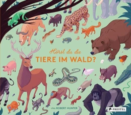 Abbildung von Hunter | Hörst du die Tiere im Wald? | 1. Auflage | 2020 | beck-shop.de