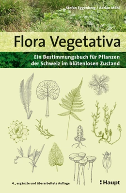 Abbildung von Eggenberg / Möhl | Flora Vegetativa | 4. Auflage | 2020 | beck-shop.de