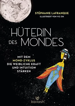 Abbildung von Lafranque | Hüterin des Mondes | 1. Auflage | 2020 | beck-shop.de